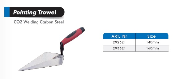 Pointed Trowels/ Cement Tools
32-2 Pointed Trowels/ Cement Tools
 Pointed Trowels/ Cement Tools